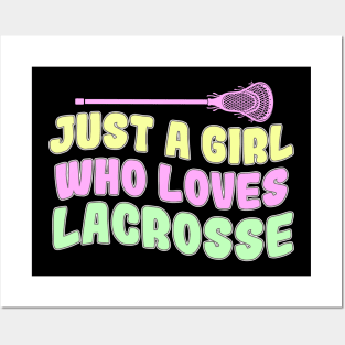 Just A Girl Who Loves Lacrosse Posters and Art